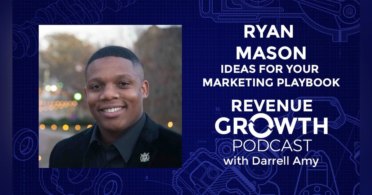 Ryan Mason-Ideas For Your Marketing Playbook
