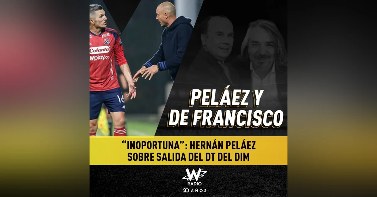 “Inoportuna”: Hernán Peláez sobre salida del DT del DIM