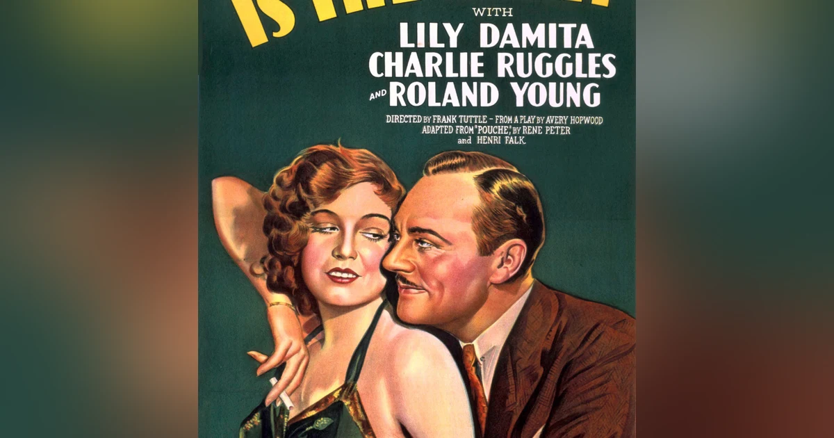 Episode 009: This Is the Night (1932)