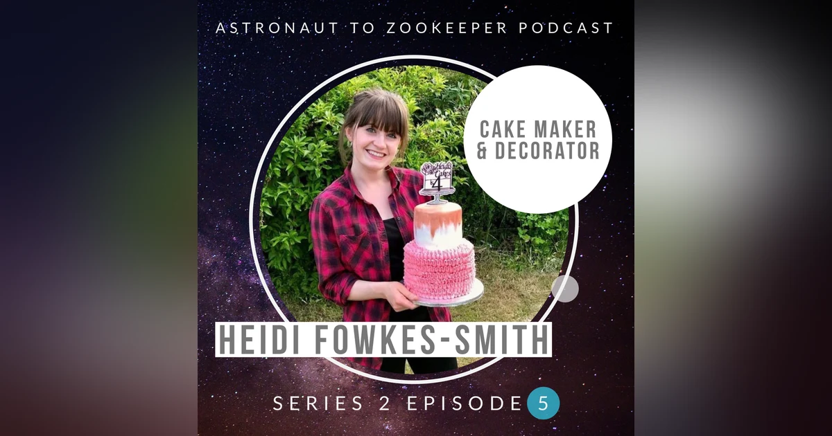 Cake Maker and Decorator - Heidi Fowkes-Smith