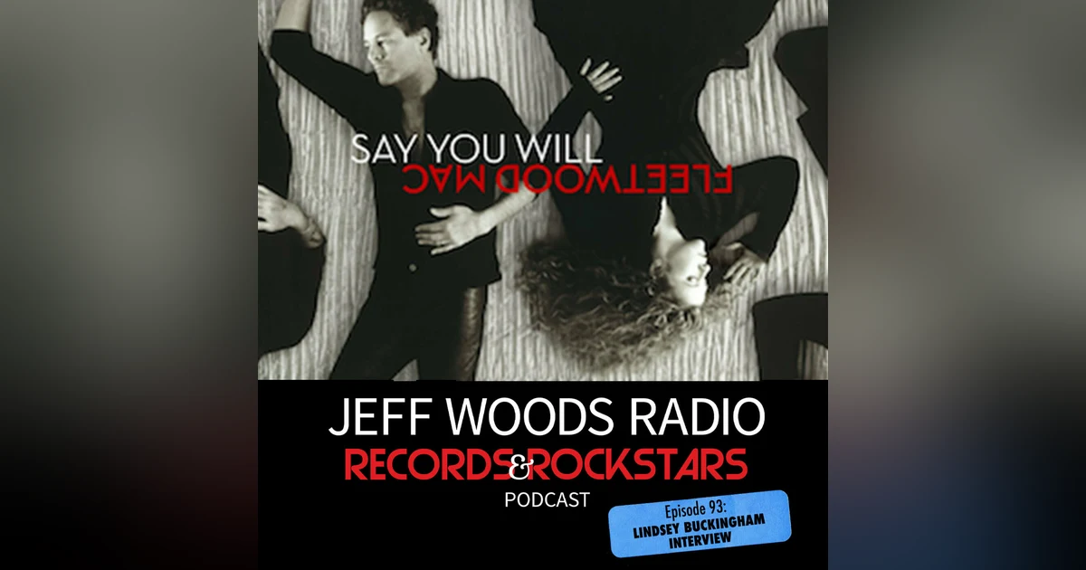 93: Lindsey Buckingham Interview