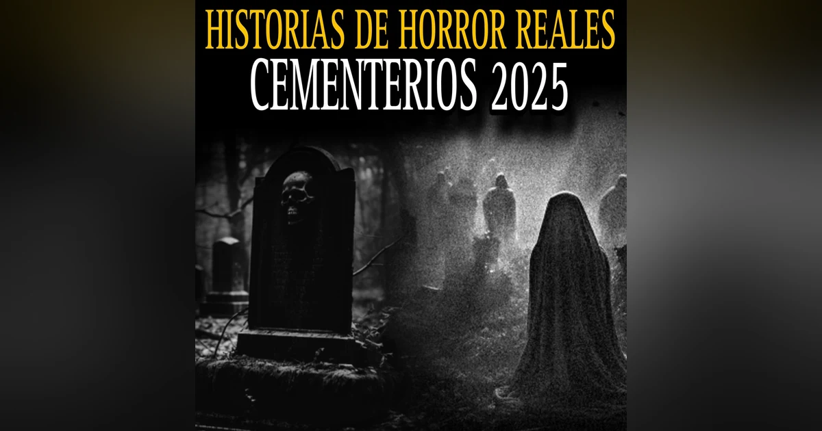Mejores Relatos de CEMENTERIOS en el 2025 / Maraton de Horror de Fin de Año