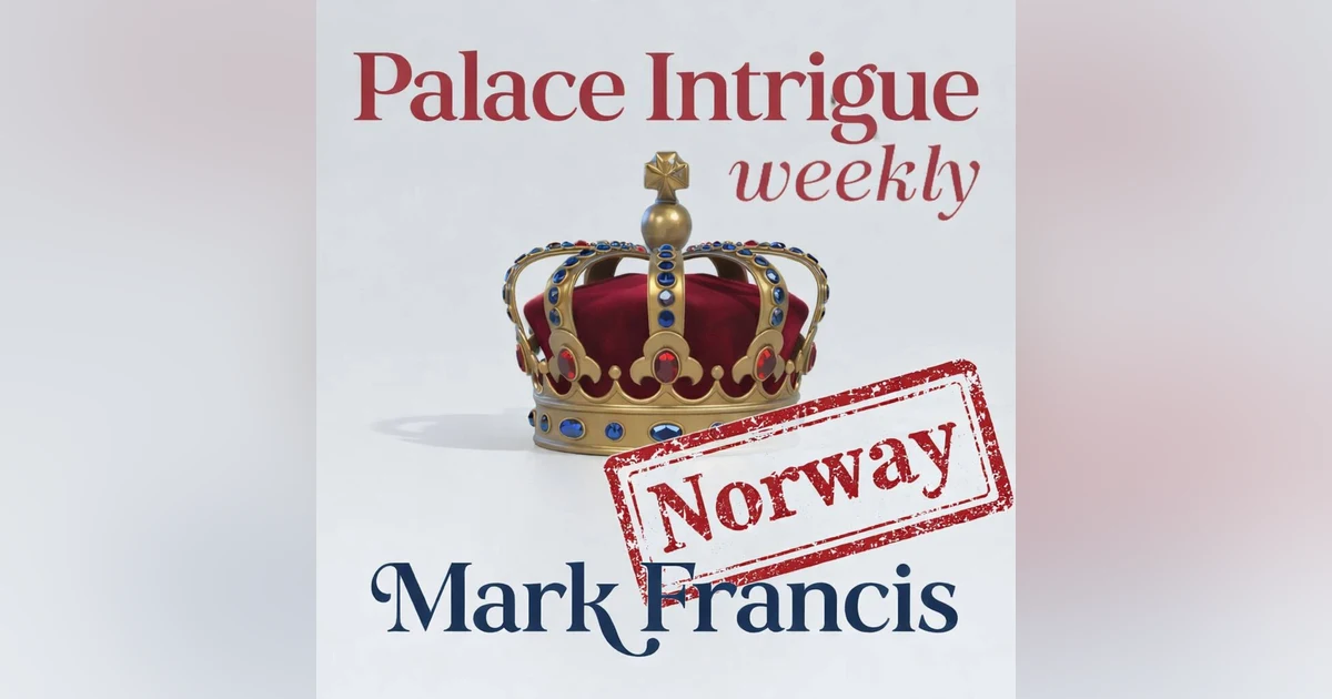 The Trial, the Videos, and "You Tickle My Brain" - The week in Norwegian Royal News with Mark Francis