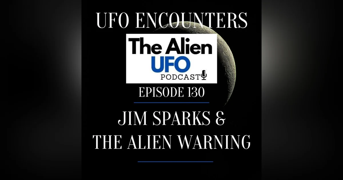 Jim Sparks & The Alien Warning