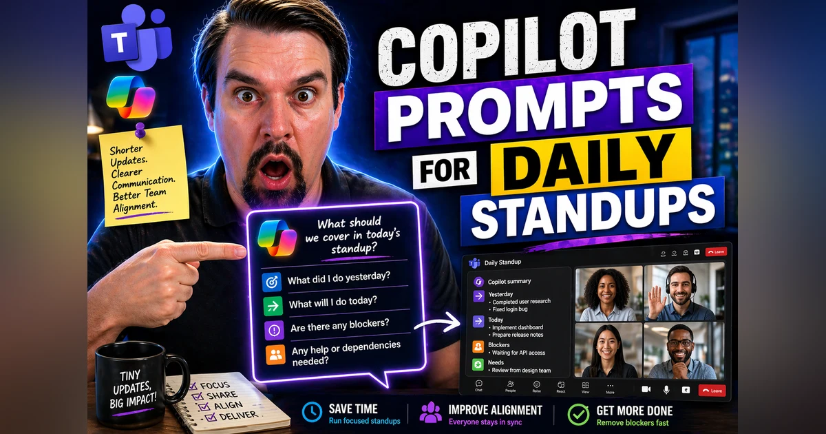Copilot Prompts for Daily Standups in Microsoft 365