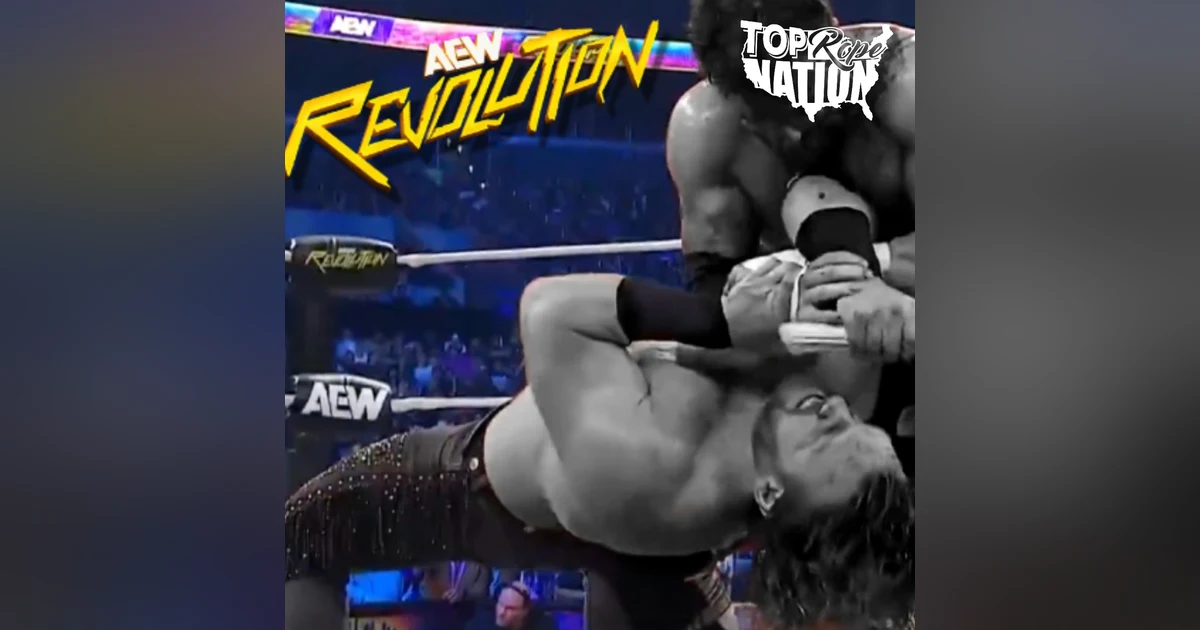 AEW Revolution Review: Did MJF & Hangman Go Too Far?