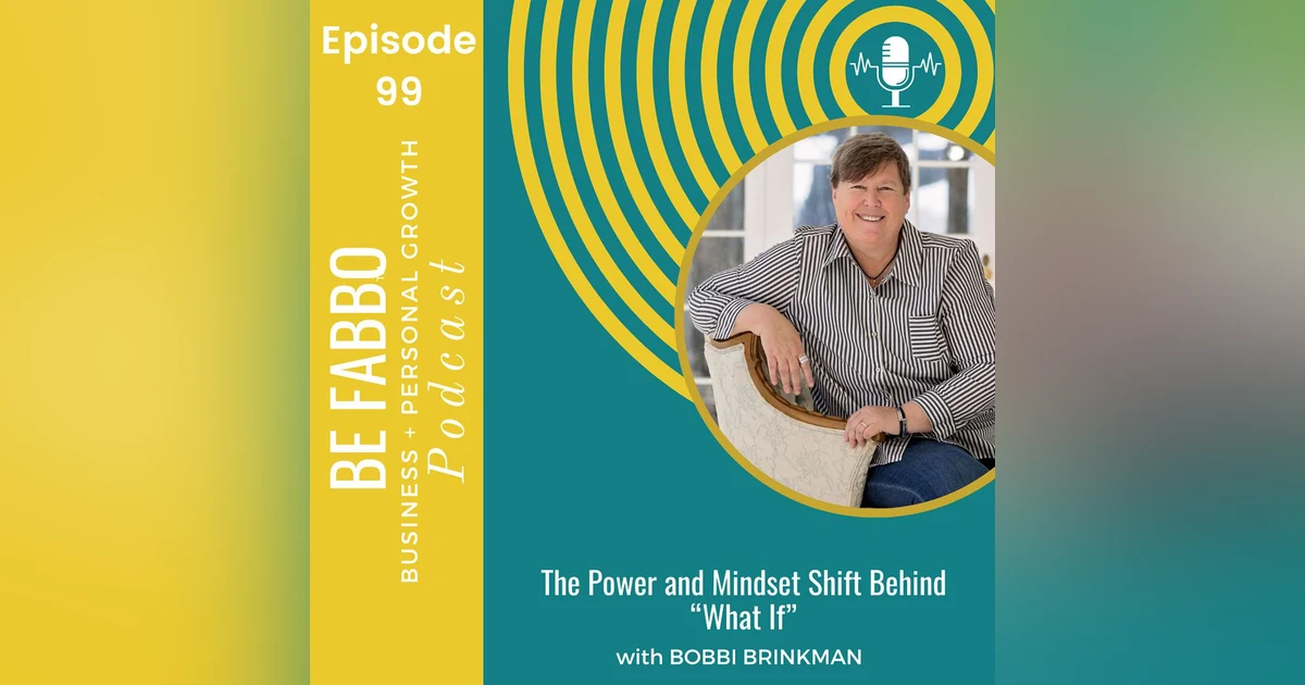 The Power and Mindset Shift Behind “What If”