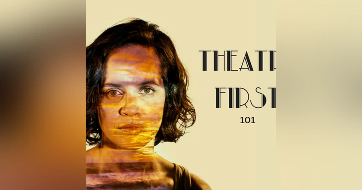 101: Brothers Wreck - Theatre First with Alex First