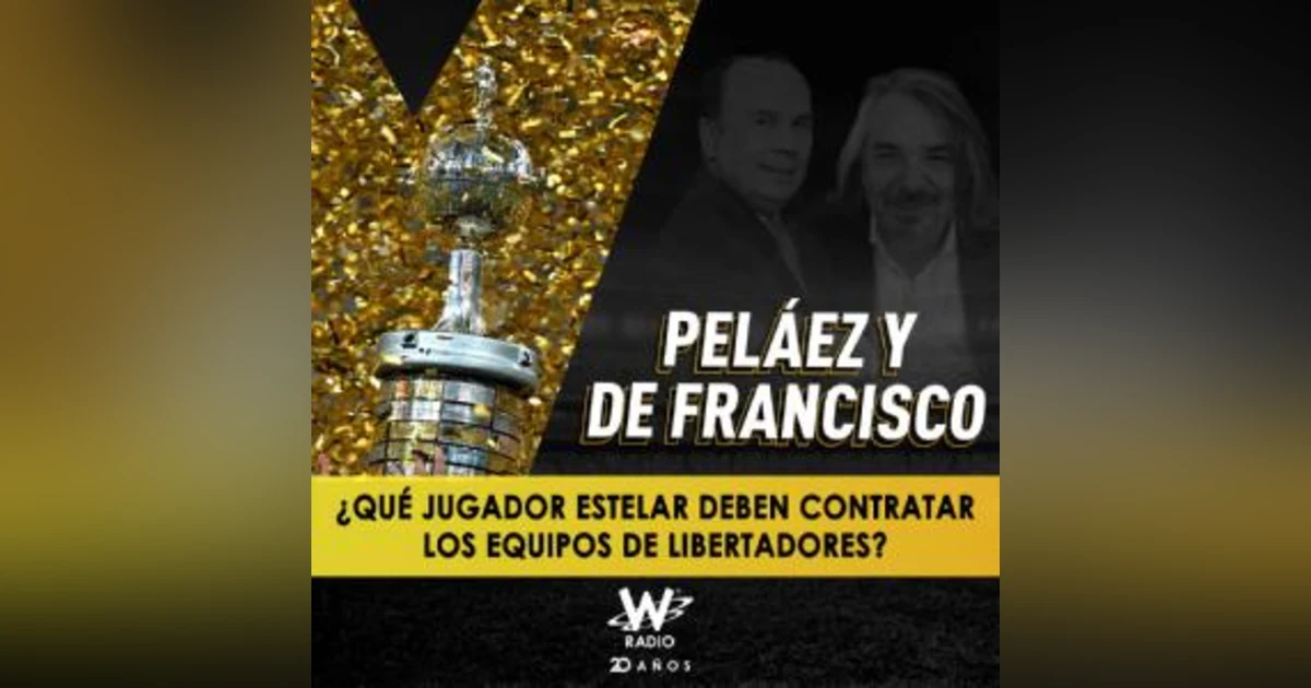 ¿Qué jugador estelar deben contratar los equipos de Libertadores?