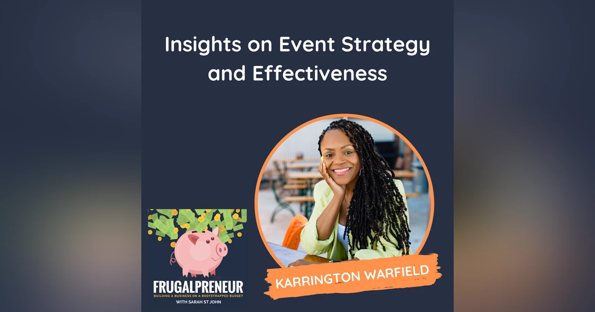 Insights on Event Strategy and Effectiveness (Coach Karrington)