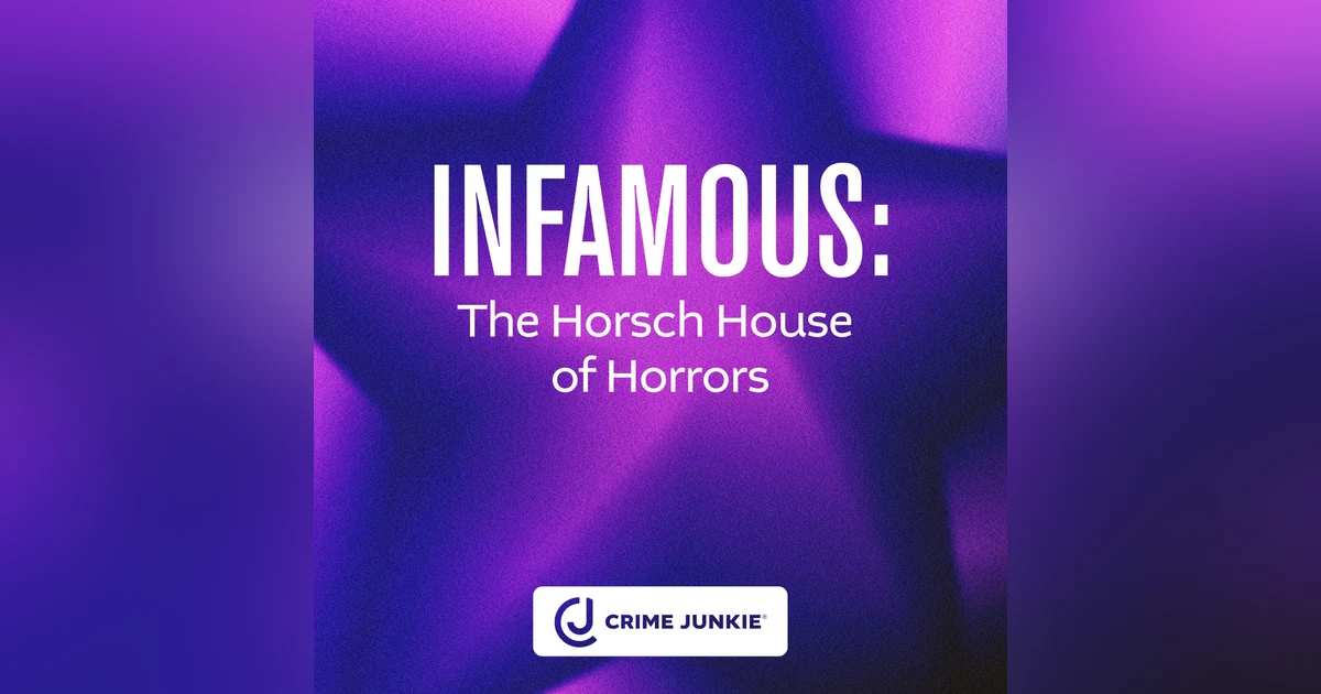 INFAMOUS: The Horsch House of Horrors