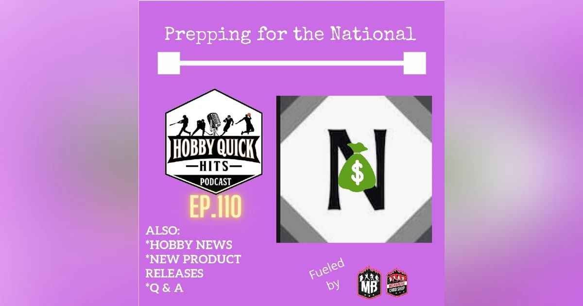 Hobby Quick Hits Ep.110 How I Prep for NSCC
