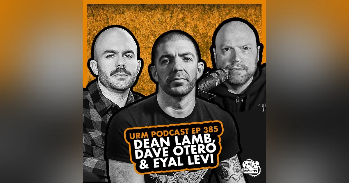 EP 385 | Dean Lamb and Dave Otero