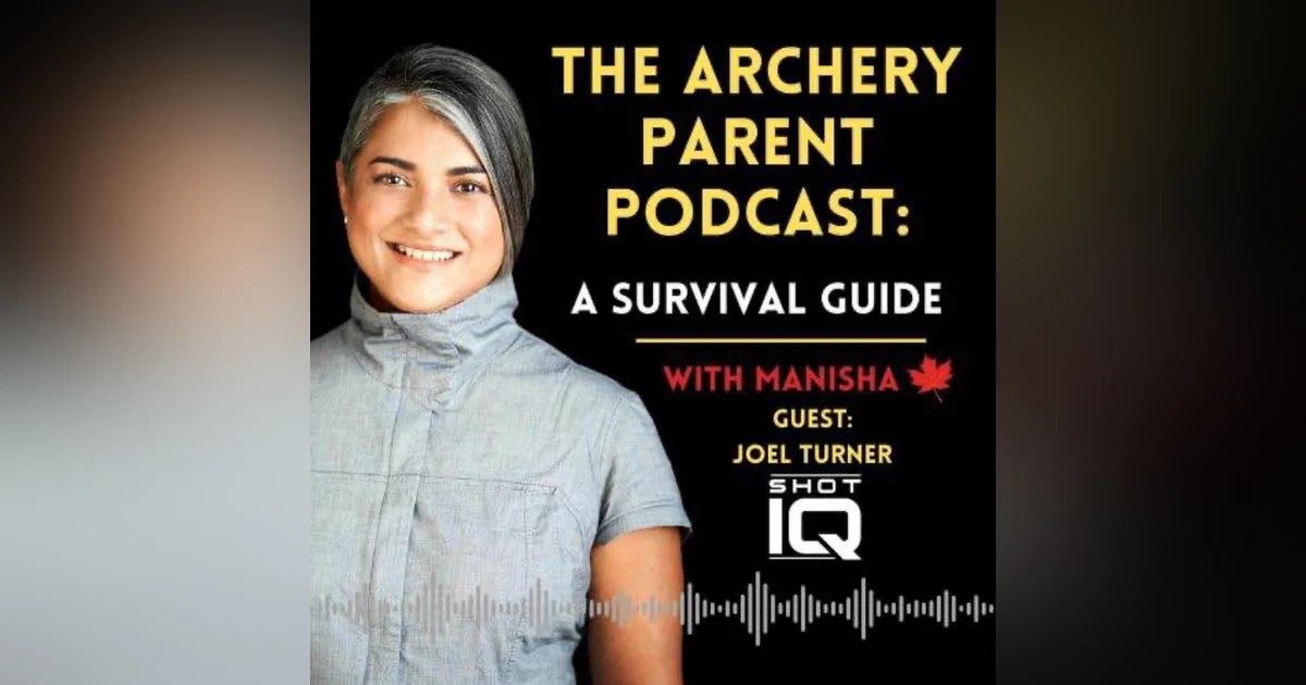 Blueprinting the Shot: A Parent's Guide with Joel Turner