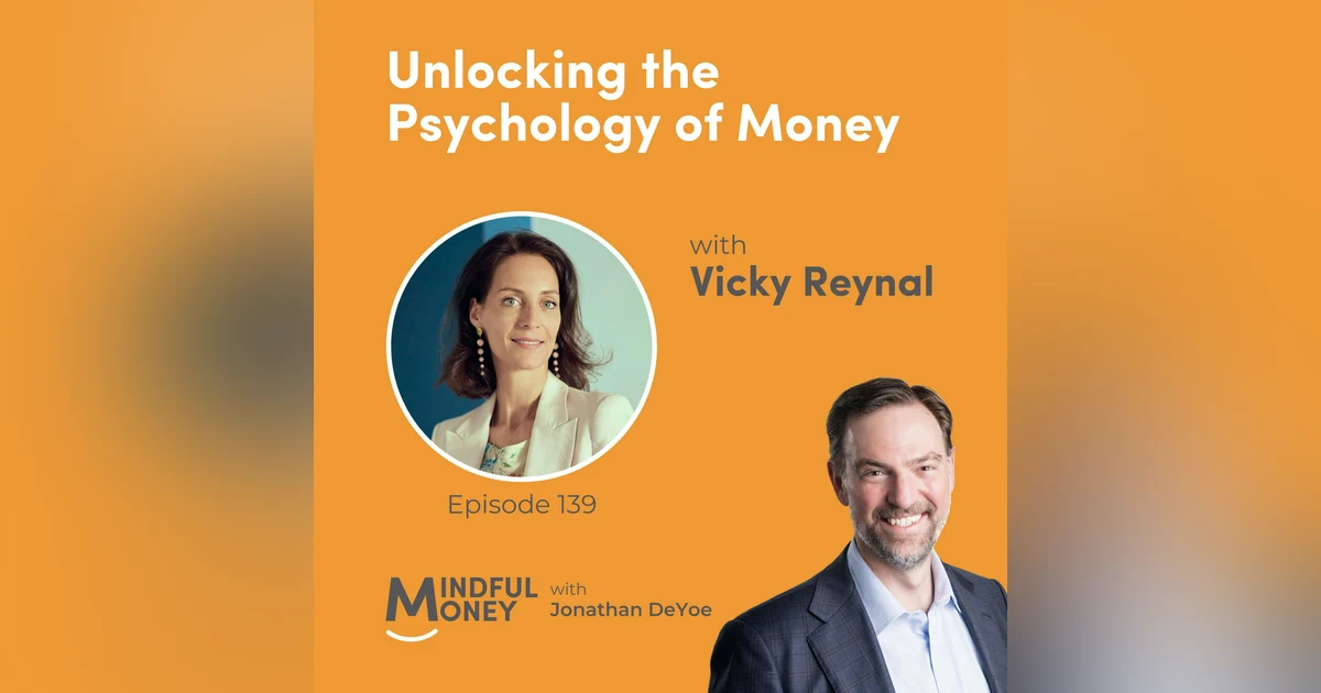 Vicky Reynal — Unlocking the Psychology of Money with Vicky Reynal