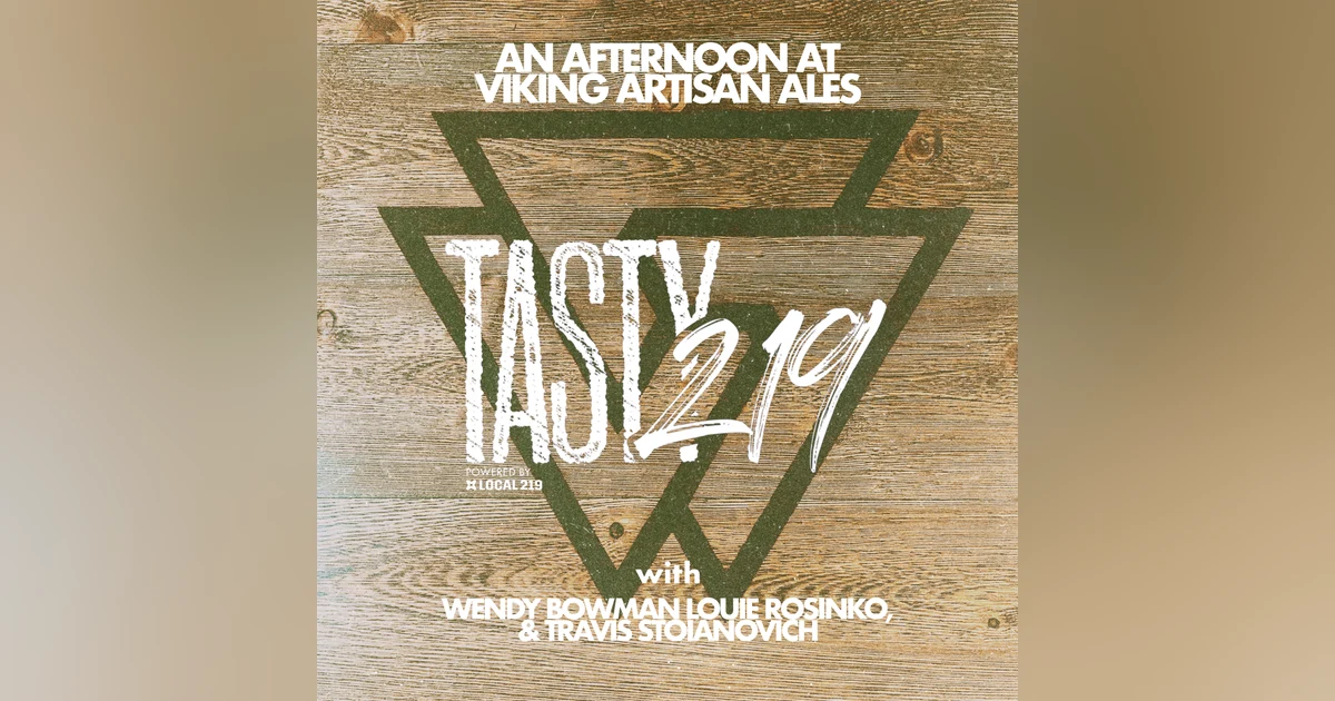 BONUS EPISODE: An Afternoon at Viking Artisan Ales (with Wendy Bowman, Louie Rosinko, & Travis Stoianovich)