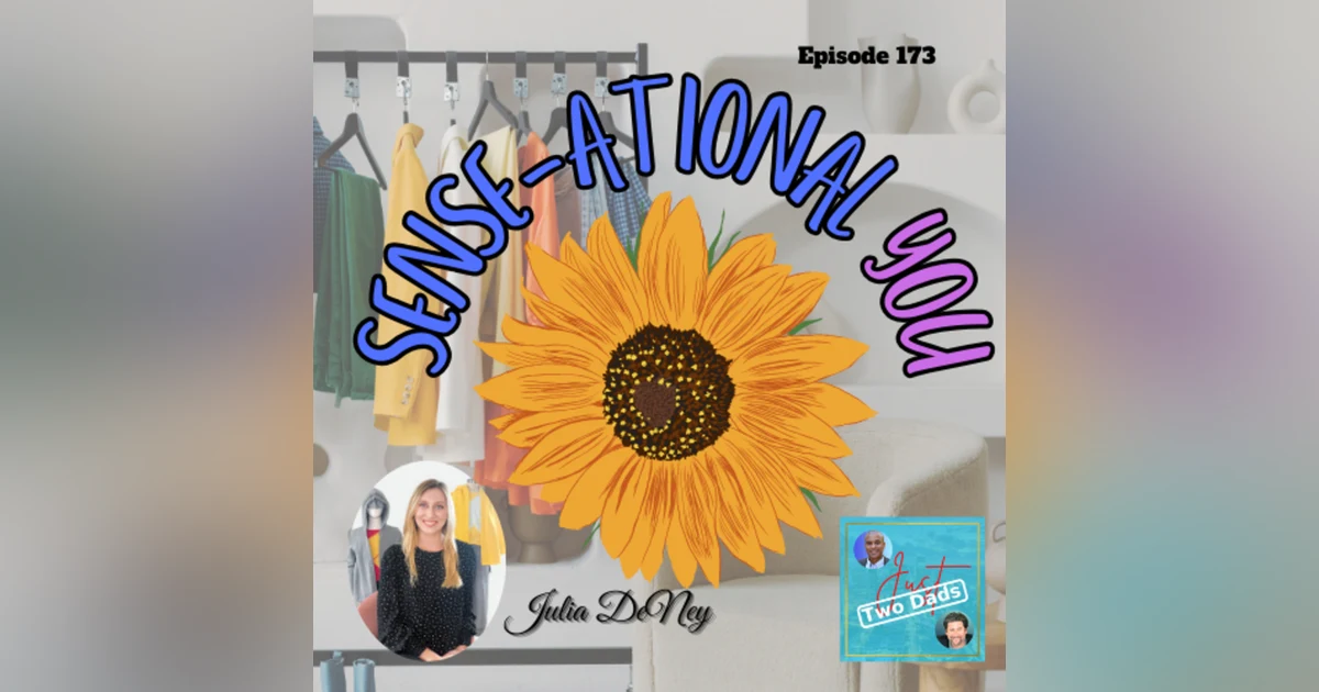 Episode 173: Julia DeNey - Sense-ational You