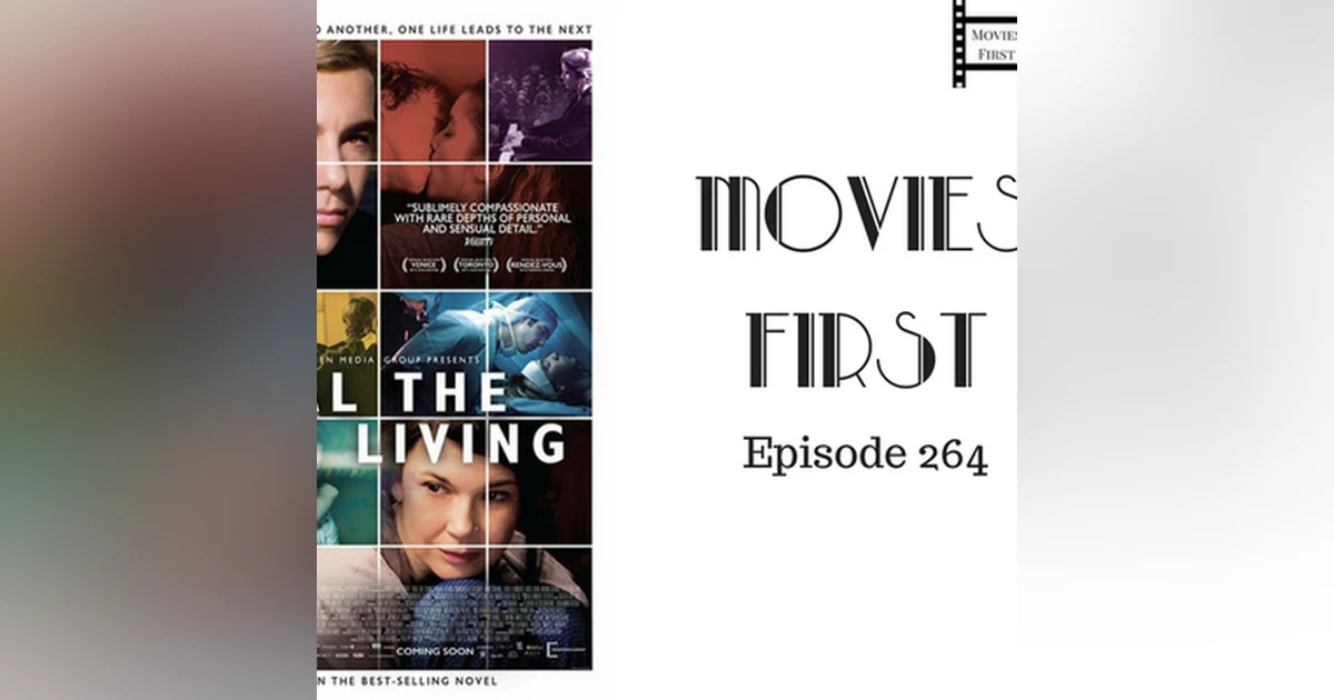 266: Heal The Living (French) - Movies First with Alex First Episode 264