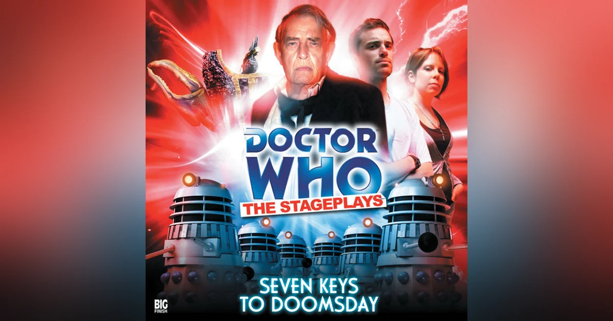 These Aren't the Time Lords You're Looking For - "Doctor Who and the Daleks and the Seven Keys to Doomsday"