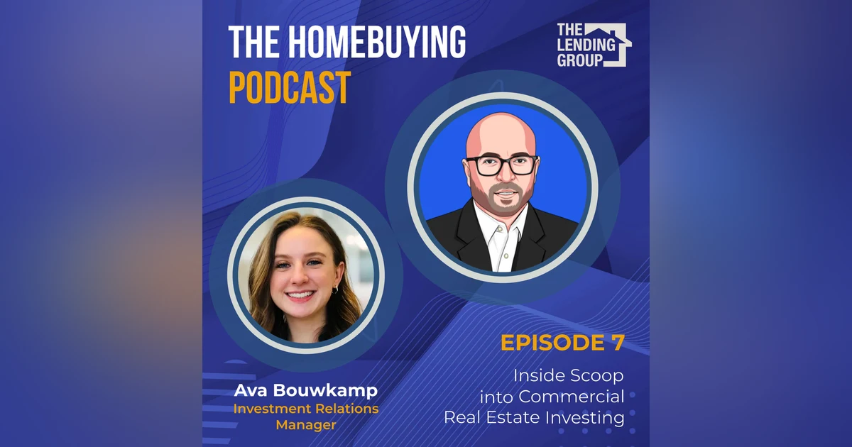 Episode 7: Inside Scoop into Commercial Real Estate Investing
