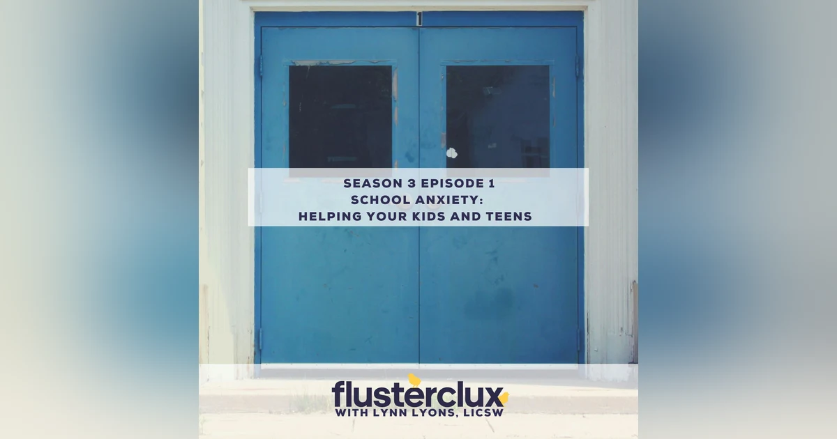 School Anxiety: How To Help Our Kids & Teens