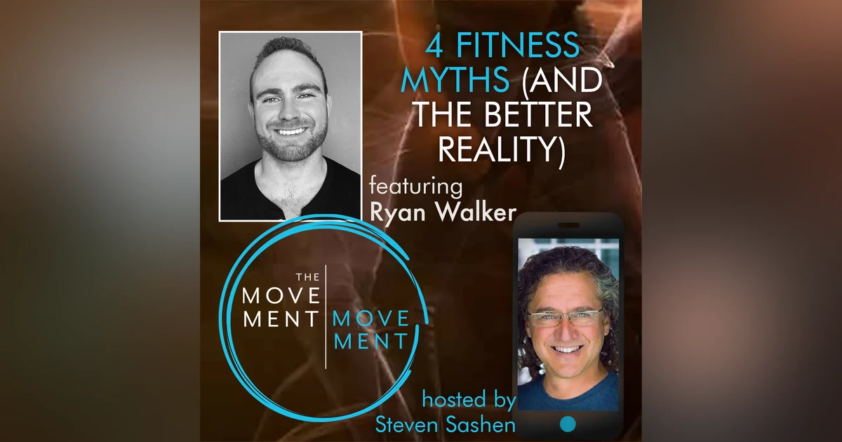 Episode 185: 4 Fitness Myths (and the Better Reality)