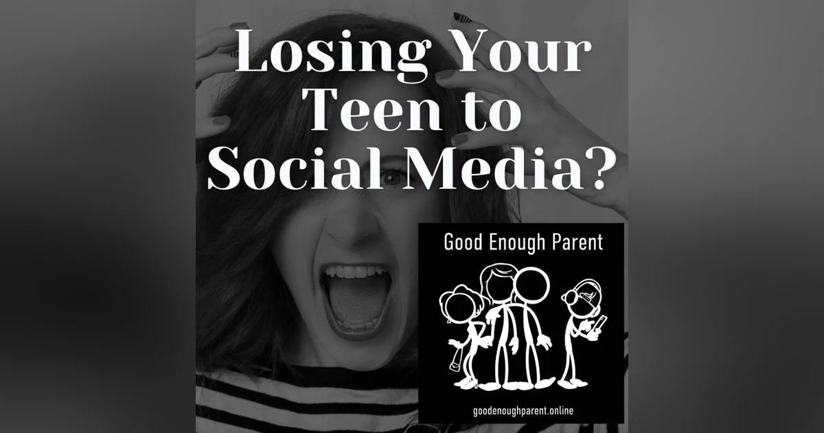 Losing Your Teen to Social Media?