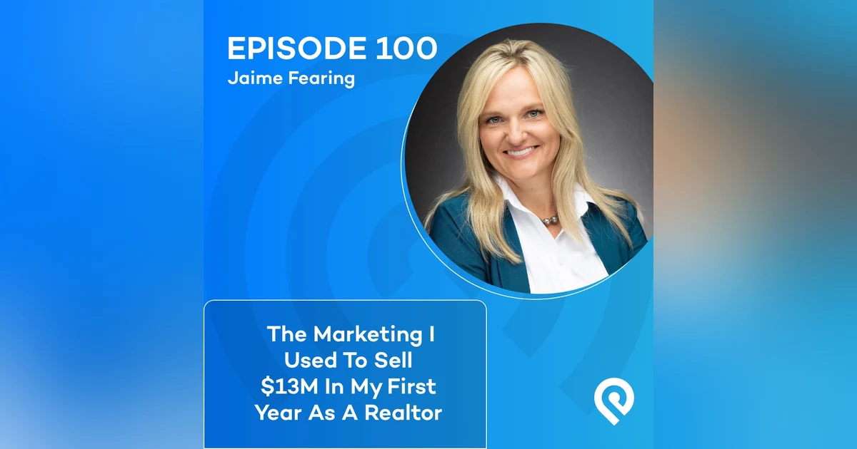 The Marketing I Used To Sell $13M In My First Year As A Realtor
