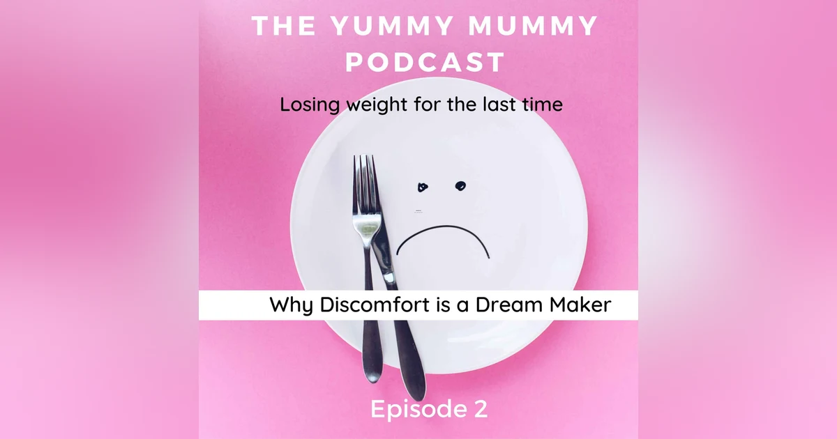 Why Discomfort is a Dream Maker