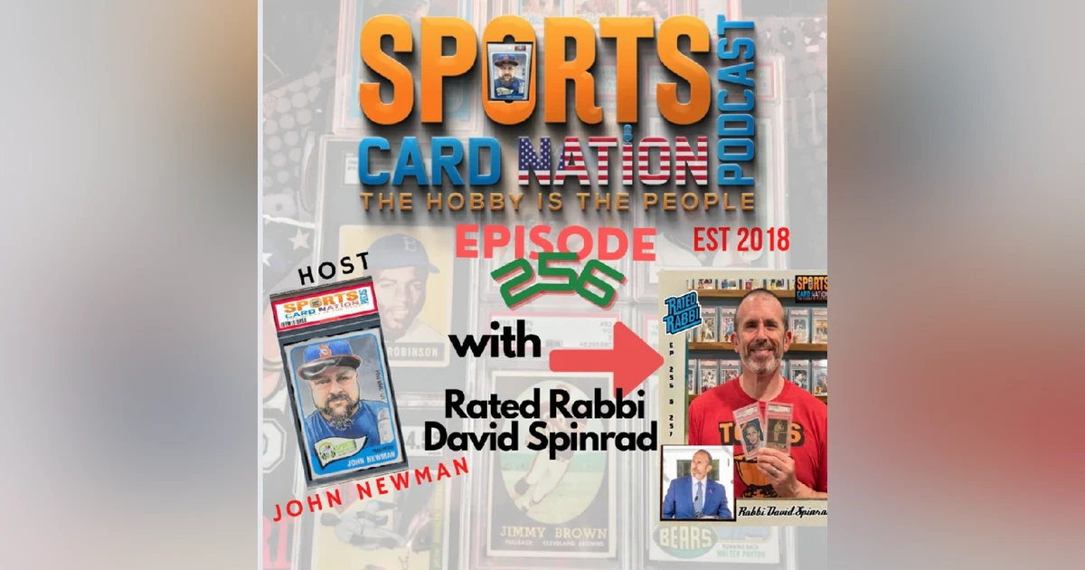 Ep.256 w/ Rated Rabbi David Spinrad "Creating Different Hobby Content"