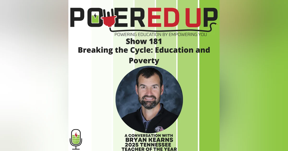 181: Breaking the Cycle: Poverty and Education