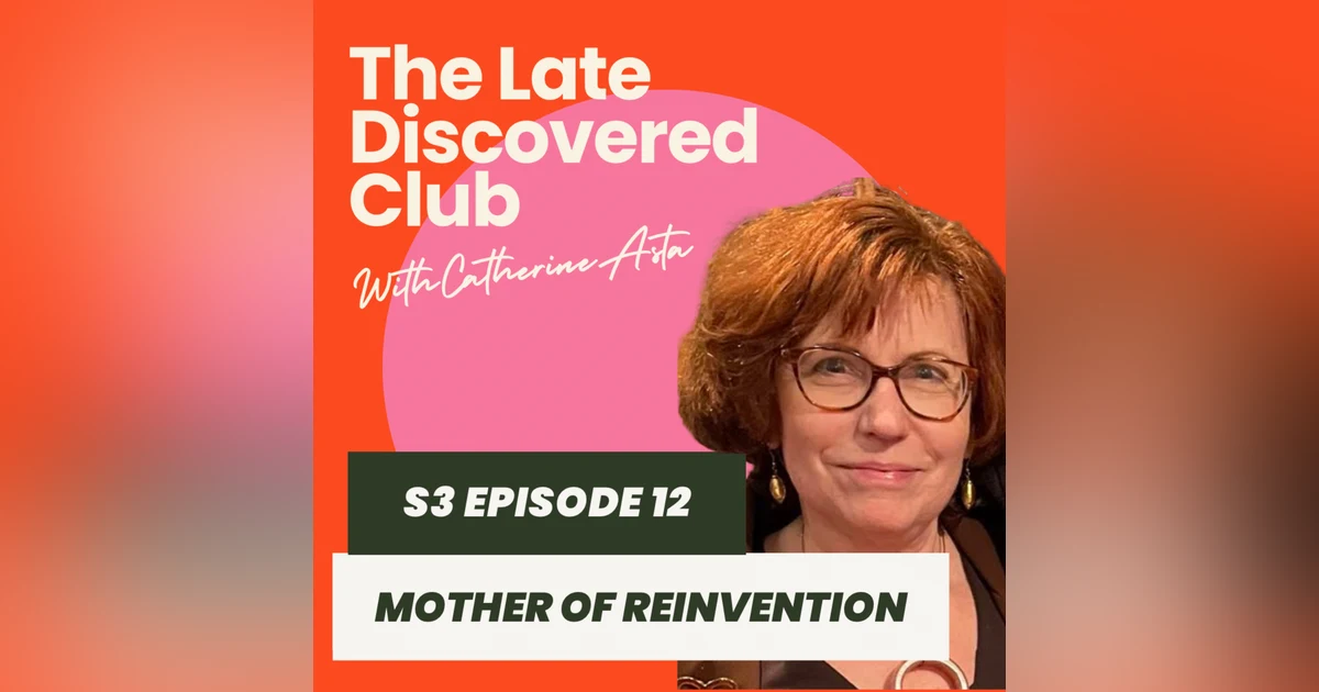 S3 Episode 12 - Mother of Reinvention