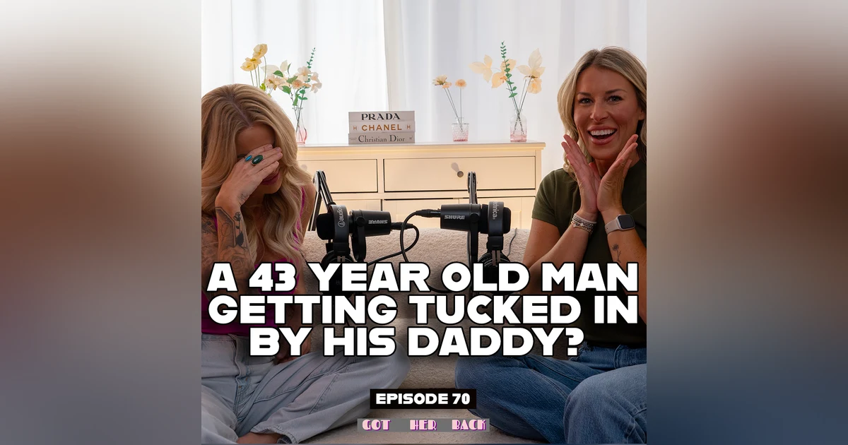 A 43 Year-Old Man Gets Tucked in by His Daddy?! Part 2