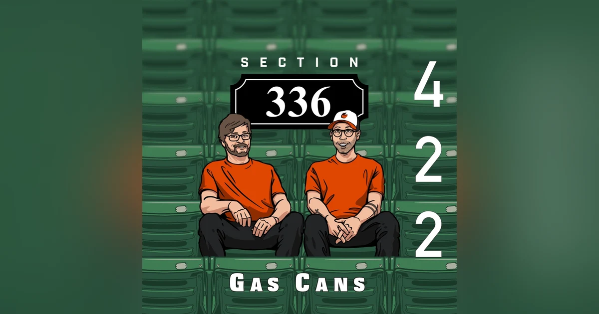 Pod 422 : Gas Cans