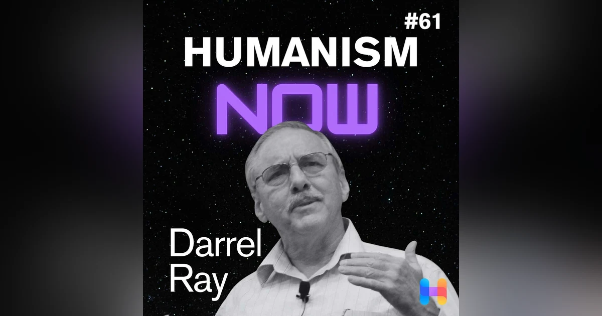 61. Empowering Leaders for Secular Groups that Thrive, with Darrel Ray