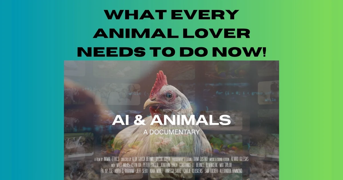 AI & Animals: WHAT TO DO NOW!