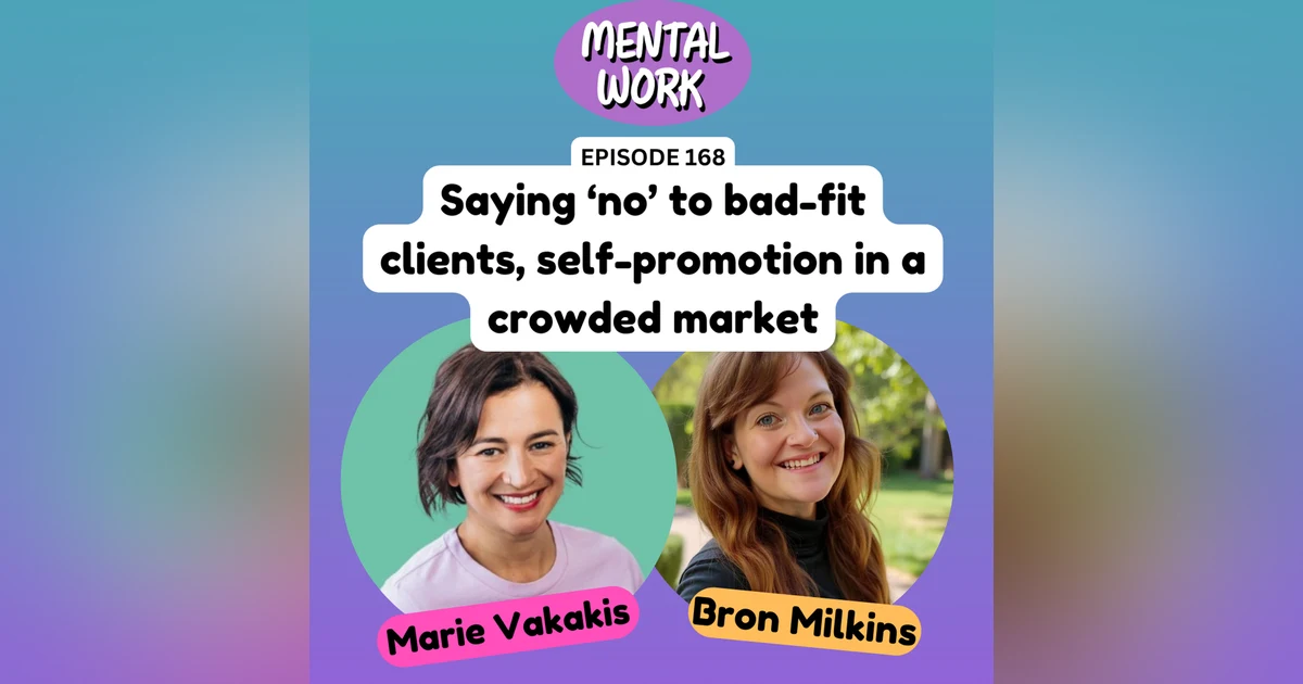 MAILBAG: Saying no to clients who aren't a good fit & promoting yourself in a competitive market