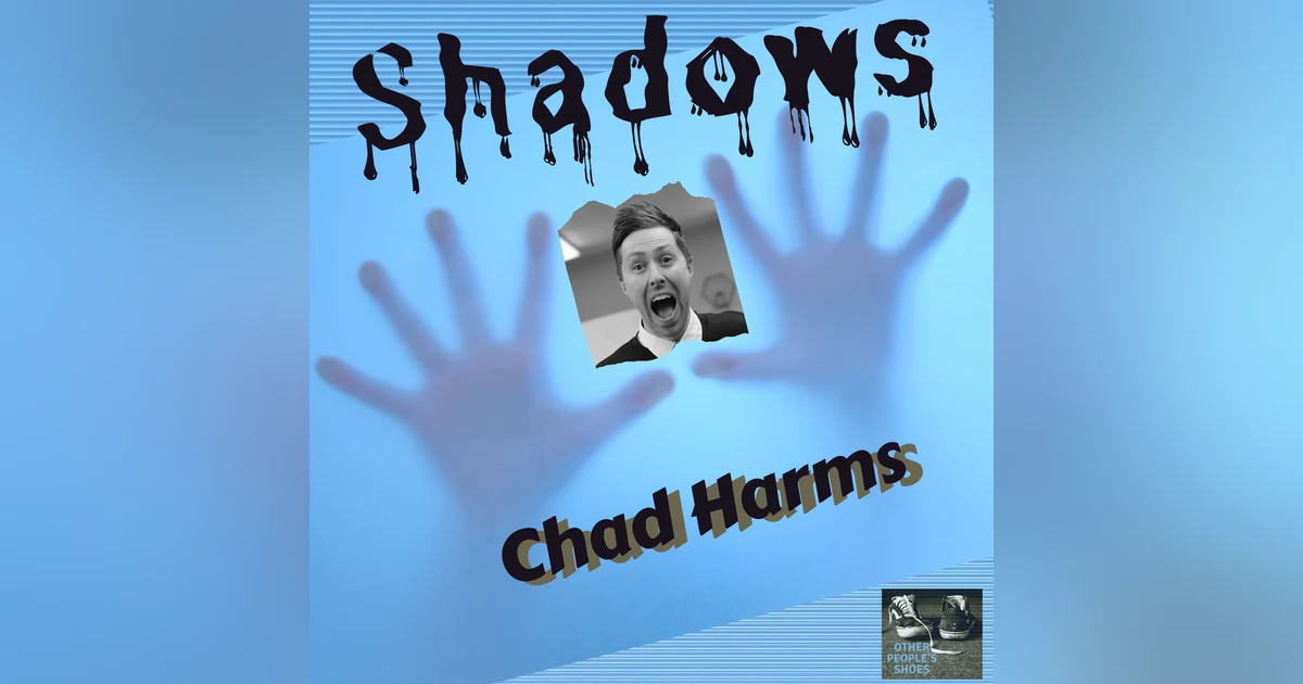 The Shadow Of Doubt.