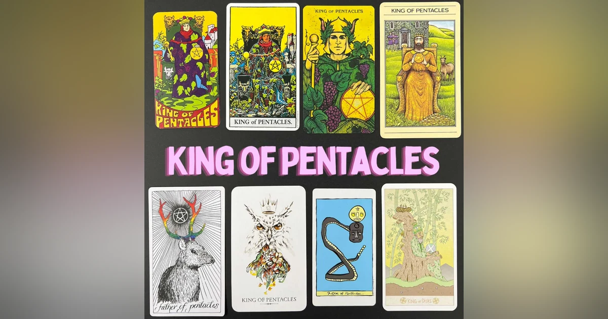 Ep26: King of Pentacles