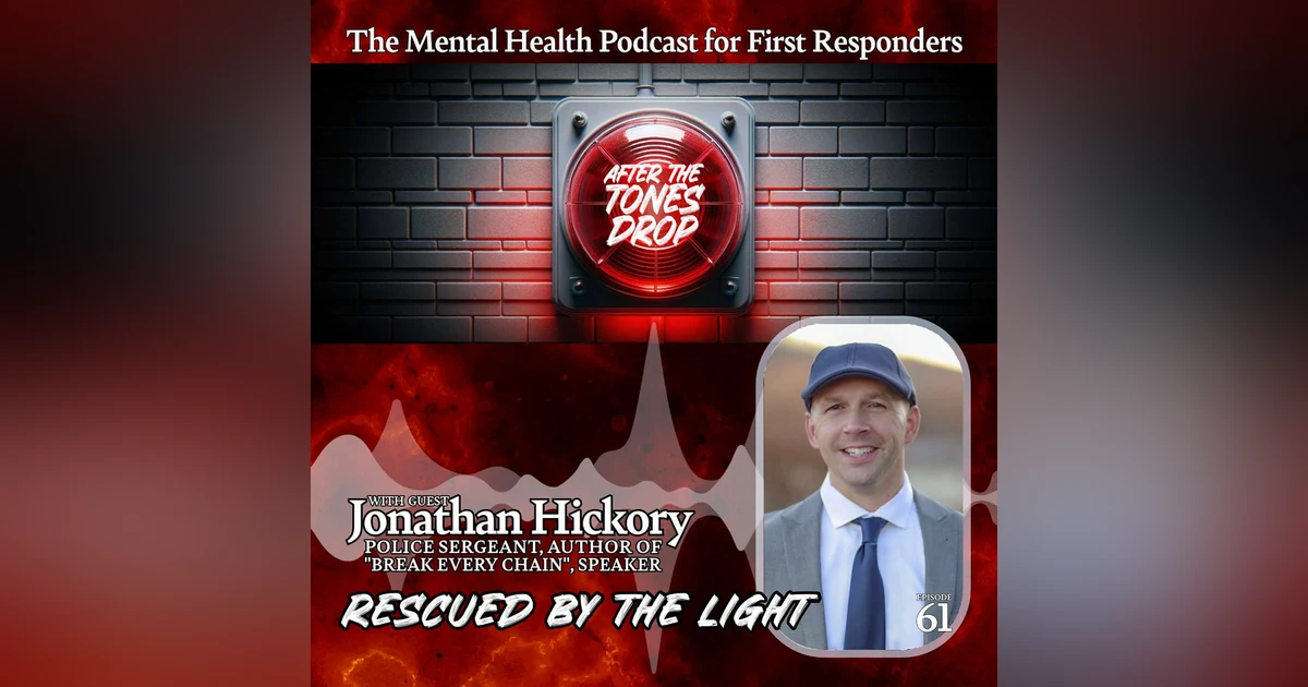 Rescued by the Light: With Jonathan Hickory