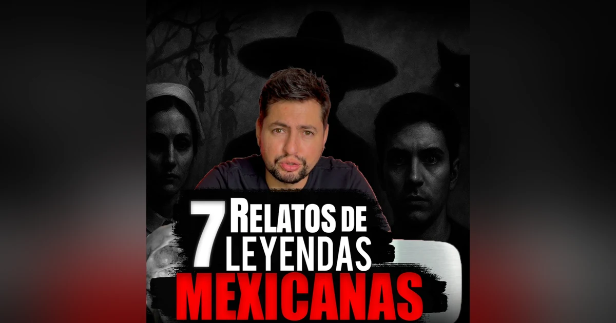 LA PLANCHADA - 7 LEYENDAS MEXICANAS ATERRADORAS que quizá no conoces | Historias de Terror y Relatos
