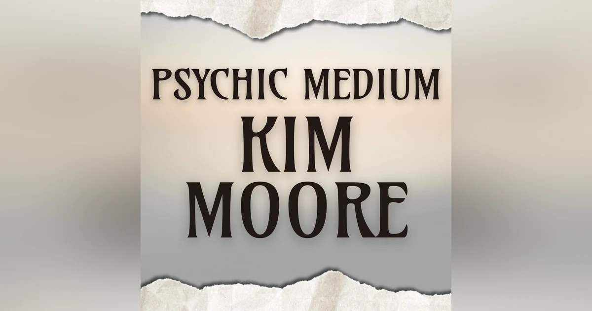 Psychic Medium Kim Moore
