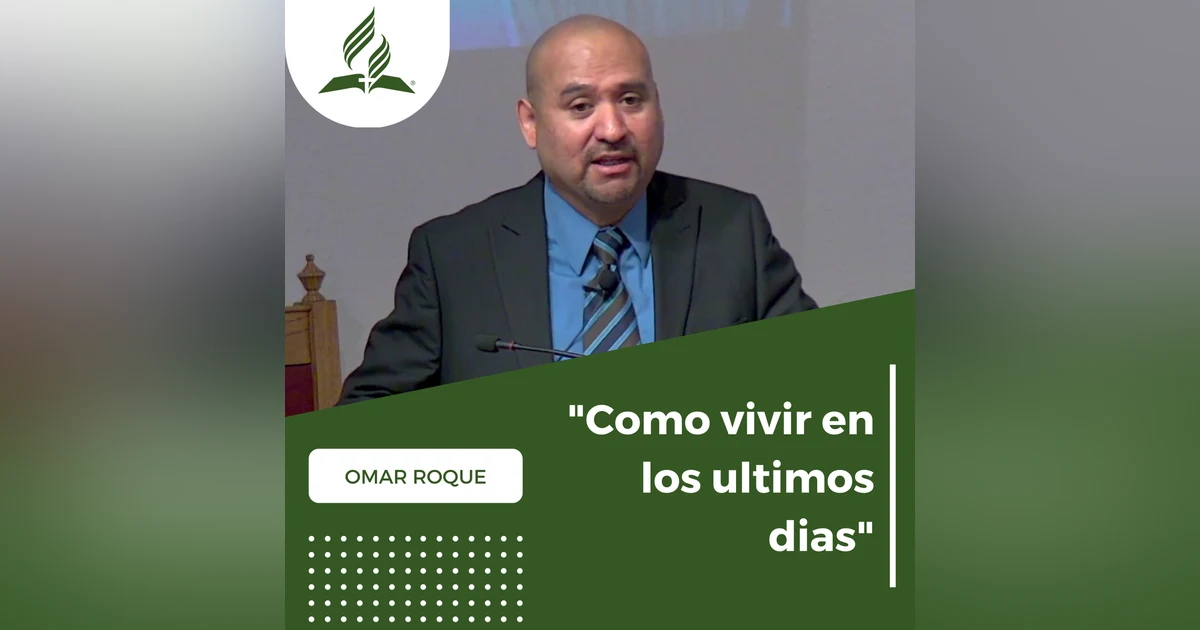 Como vivir en los ultimos dias - Omar Roque | Reflexion