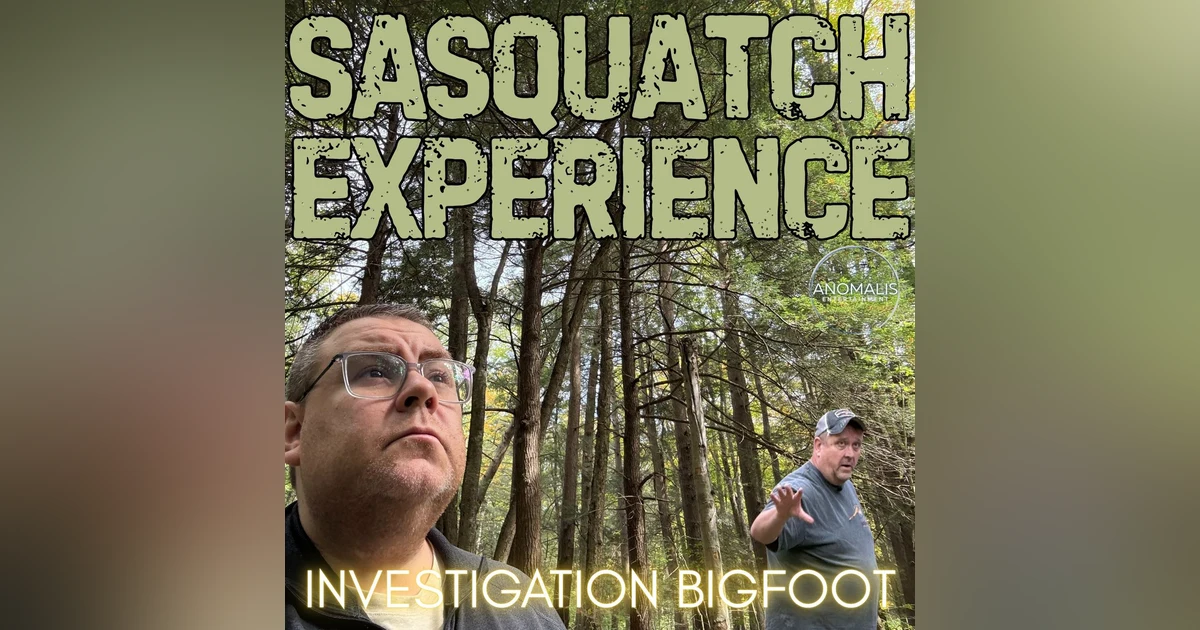 EP 133: Investigation Bigfoot