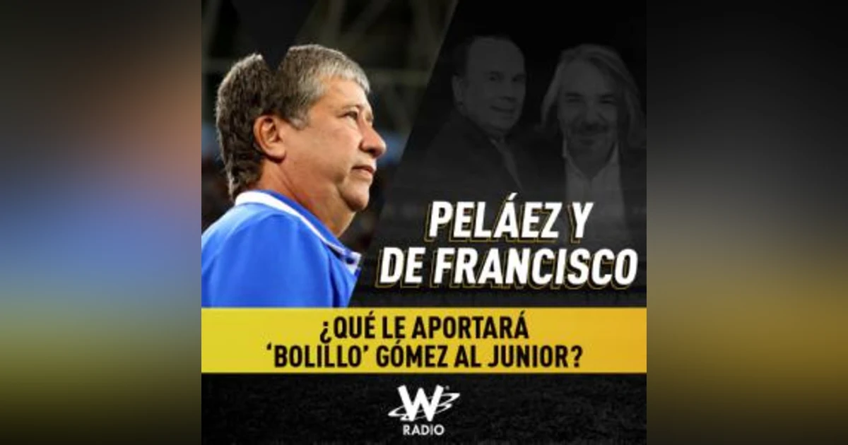 ¿Qué le aportará ‘Bolillo’ Gómez al Junior?