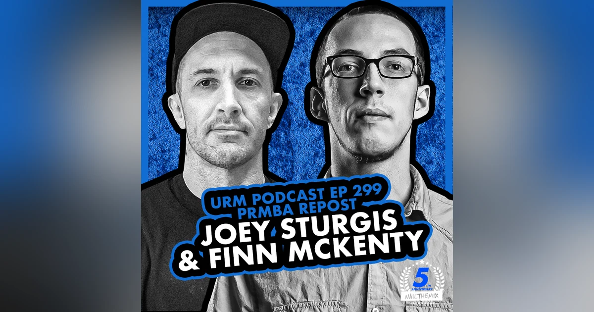 EP 299 | Joey Sturgis on The Punk Rock MBA