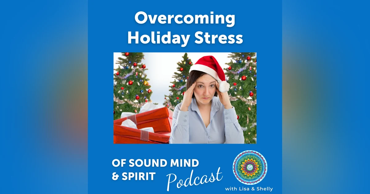 026. Overcoming Holiday Stress