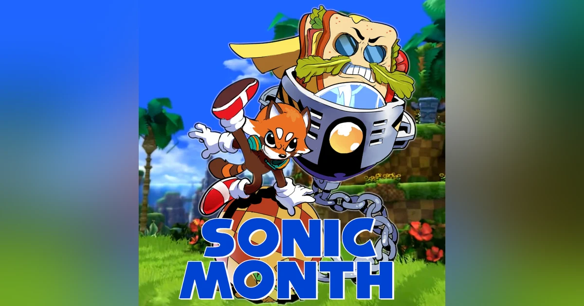 The Dark Age: Sonic Month