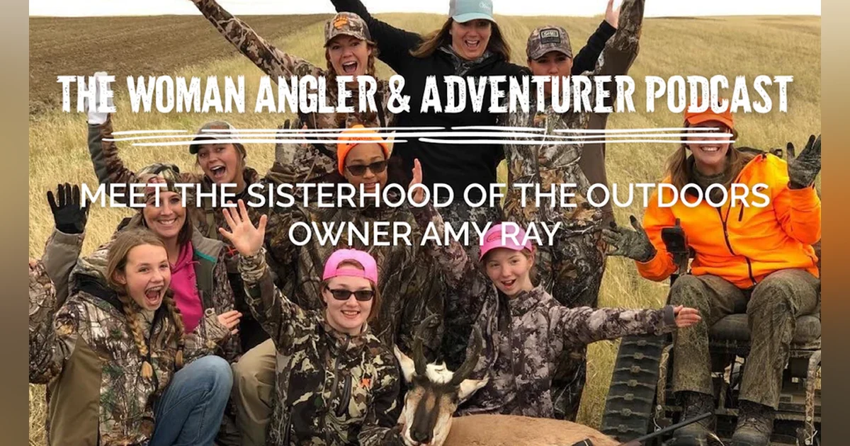 EP. 261 Meet The Sisterhood of The Outdoors Owner Amy Ray Revisited