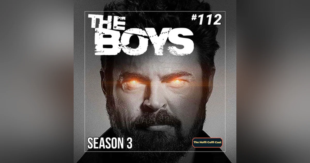 112 - The Boys Season 3